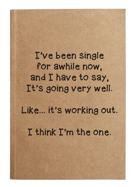 *Kraft Notebook - I've been single for awhile now